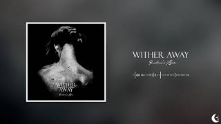 Wither Away - Pandora's Box chords
