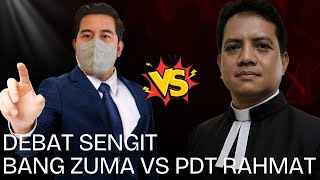 DEBAT SENGIT GURUNDA ZUMA VS PDT.RAHMAT. || DISKUSI LINTAS AGAMA