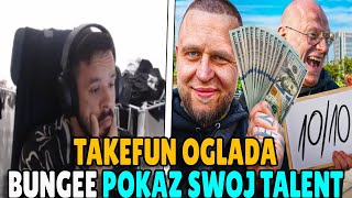 TAKEFUN OGLĄDA FILM BUNGEE - POKAŻESZ SWÓJ TALENT = WYGRYWASZ