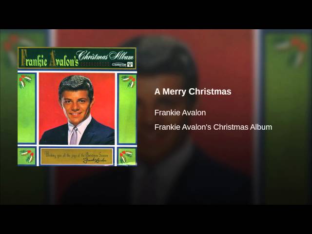 Frankie Avalon - A Merry Christmas
