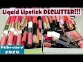 Liquid Lipstick Collection and DECLUTTER!!! February 2020