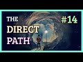 The Direct Path #14