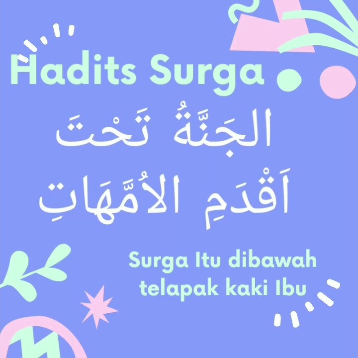 Hadits Surga Dibawah Telapak Kaki Ibu | TKIT Puzzle