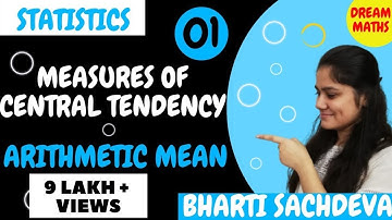 Introduction to Measures of central tendency|Arithmetic mean|Statistics|Dream Maths