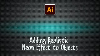 Realistic Neon Light Effect Illustrator | Adobe Illustrator Tutorial