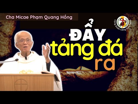 👑 PHỤC SINH ✨ Hãy đẩy tảng đá ra 🔔 Alleluia 🎤 Cha Phạm Quang Hồng