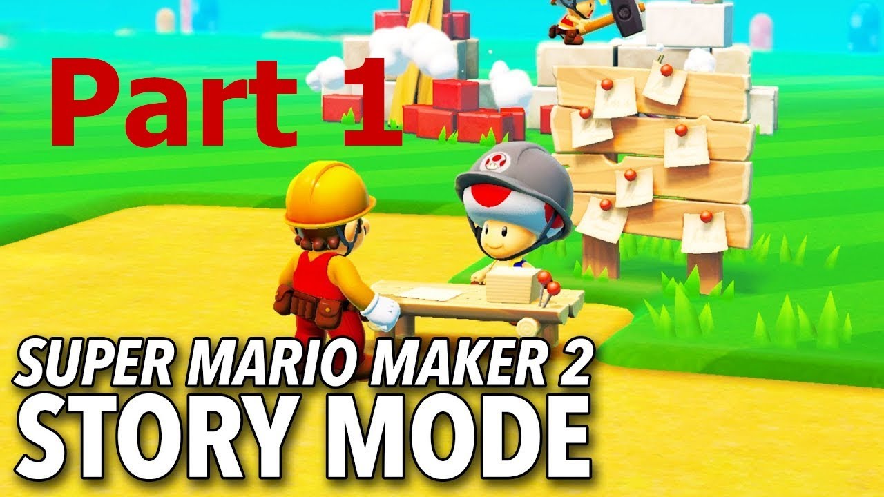 Super Mario Maker 2 Story Mode Part 1 - YouTube