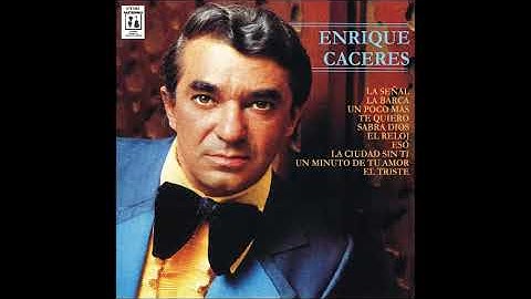 Sabrá Dios (Álvaro Carrillo) Enrique Cáceres