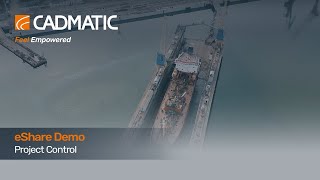 CADMATIC™ eShare for Marine Industry - Project Control