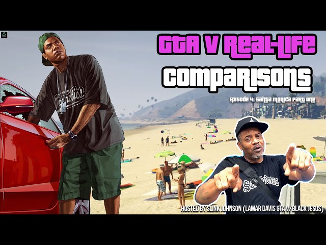 GTA V Real-Life Comparisons (Hosted by Slink Johnson) Episode 4 Part One