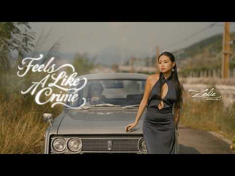 Feels Like A Crime Zolie