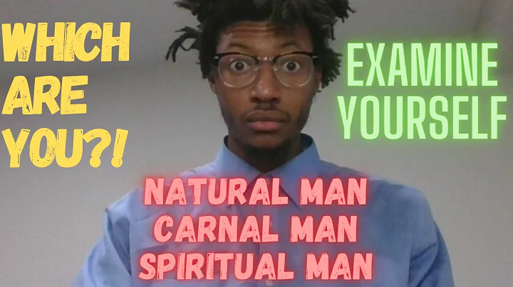 WHAT THE BIBLE SAYS ABOUT THE CARNAL MIND | Natural man Carnal man Spiritual man (FULL BREAKDOWN)