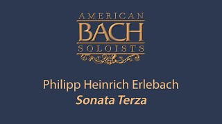 Philipp Heinrich Erlebach: Sonata Terza • 4K