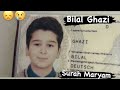 Bilal Ghazi Sura Maryam чтение до слёз Bilal Ghazi Sura Maryam чтение до слёз