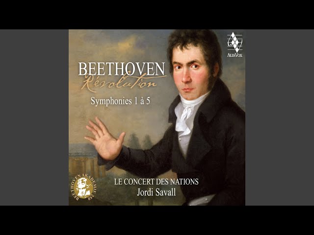 Beethoven - Symphonie n°4: Finale : Le Concert des Nations / J.Savall