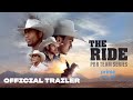 The ride  official trailer  prime
