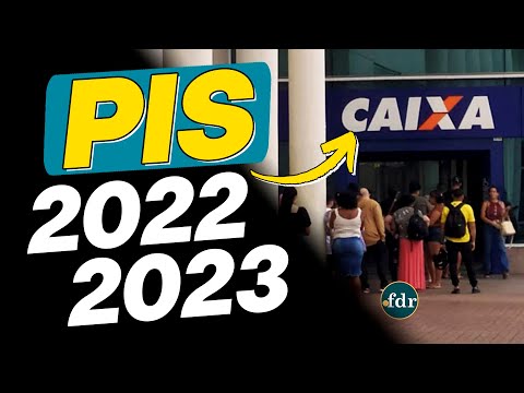 CALENDÁRIO PIS 2022 / 2023: VEJA AS REGRAS E VALORES QUE SERÃO DEPOSITADOS