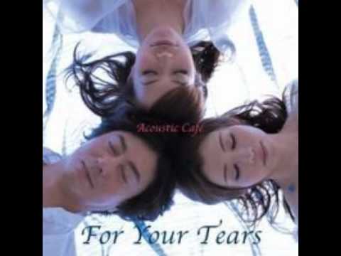 (+) Acoustic Cafe - Tears