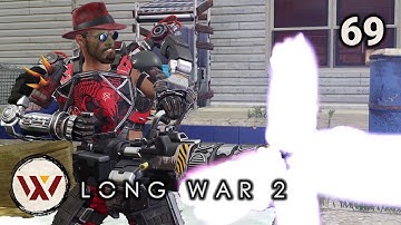 Consistantine! #69 Long War 2 Legend S3- XCOM 2 Let