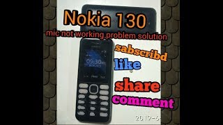 Nokia 130 Mic Not Working Problam Solution l MonilBarot Technology l 130 Mic Problam Jumper Solution