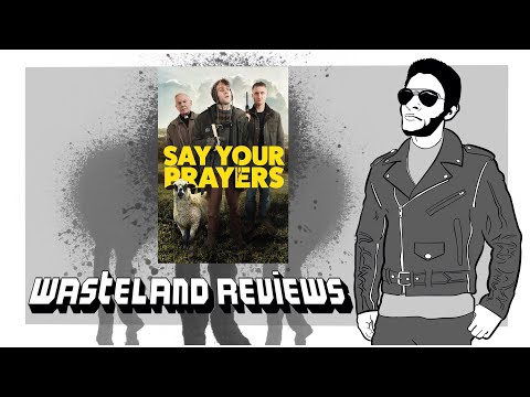 Say Your Prayers Wasteland Review