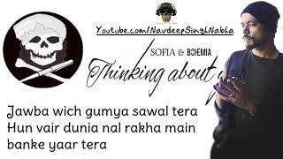 BOHEMIA - Lyrics of Only HD Rap in 'Thinking About You' By "Bohemia" & "Sofia"