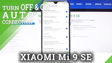 How to Enable Auto Correction on XIAOMI Mi 9 SE – Turn On Autocorrection