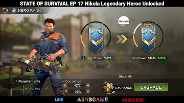 State Of Survival Game Ep 17, Tips New HEROE Unlocked Nikola Legendary