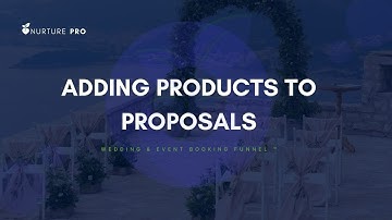 How to Update Product Pricing and Add Them to Proposals in Nurture Pro