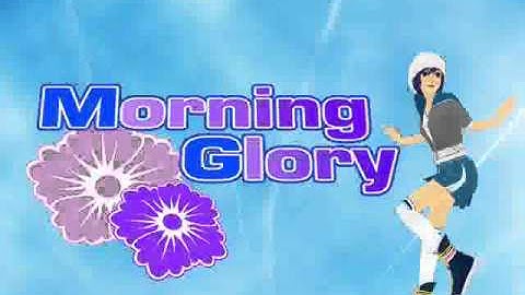 Morning Glory Full Version
