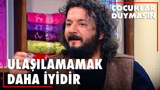 İdeal Insan Nedir? - Çocuklar Duymasın 50. Bölüm