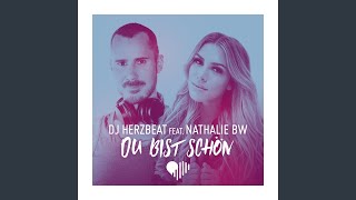 Du bist schön (DJ Herzbeat Radio Mix)