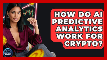 How Do AI Predictive Analytics Work For Crypto? - Crypto Trading Strategists