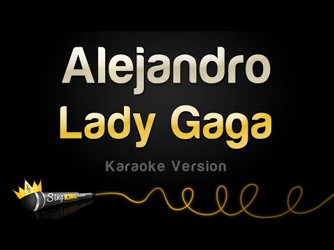 Lady Gaga - Alejandro (Karaoke Version)