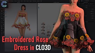 How to Model Embroidered Rose Dress in CLO3D