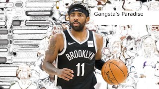 Kyrie Irving-Mix |Gangsta's Paradise
