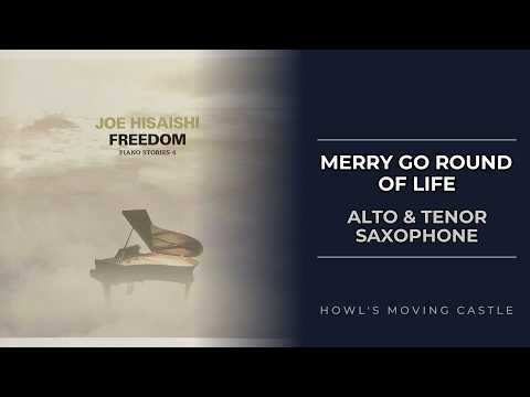 Merry Go Round of Life (Howl's Moving Castle) (Alto Saxophone - Easy & Standard Versions) - Joe Hisaishi