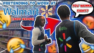 PRETENDING To Work At WALMART *GONE WRONG*