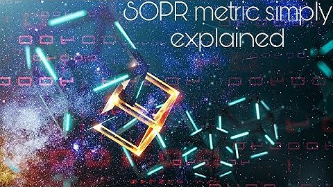 SOPR simply explained (on-chain analytics).