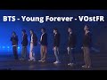 Bts  young forever  vostfr soustitres franais  live