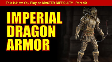 Oblivion Remastered Walkthrough Part 49: Imperial Dragon Armor