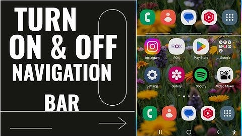 How to Turn Navigation Bar ON or OFF on Android