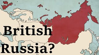 What if Britain Conquered Siberia? (Alternative History)