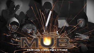 Download Lagu #A35 @gongas_atf  x Stilo Digra x Tudo2 - M.U.B 2  (Official Video) MP3