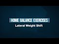 Lateral Weight Shifts - Home Balance Exercises