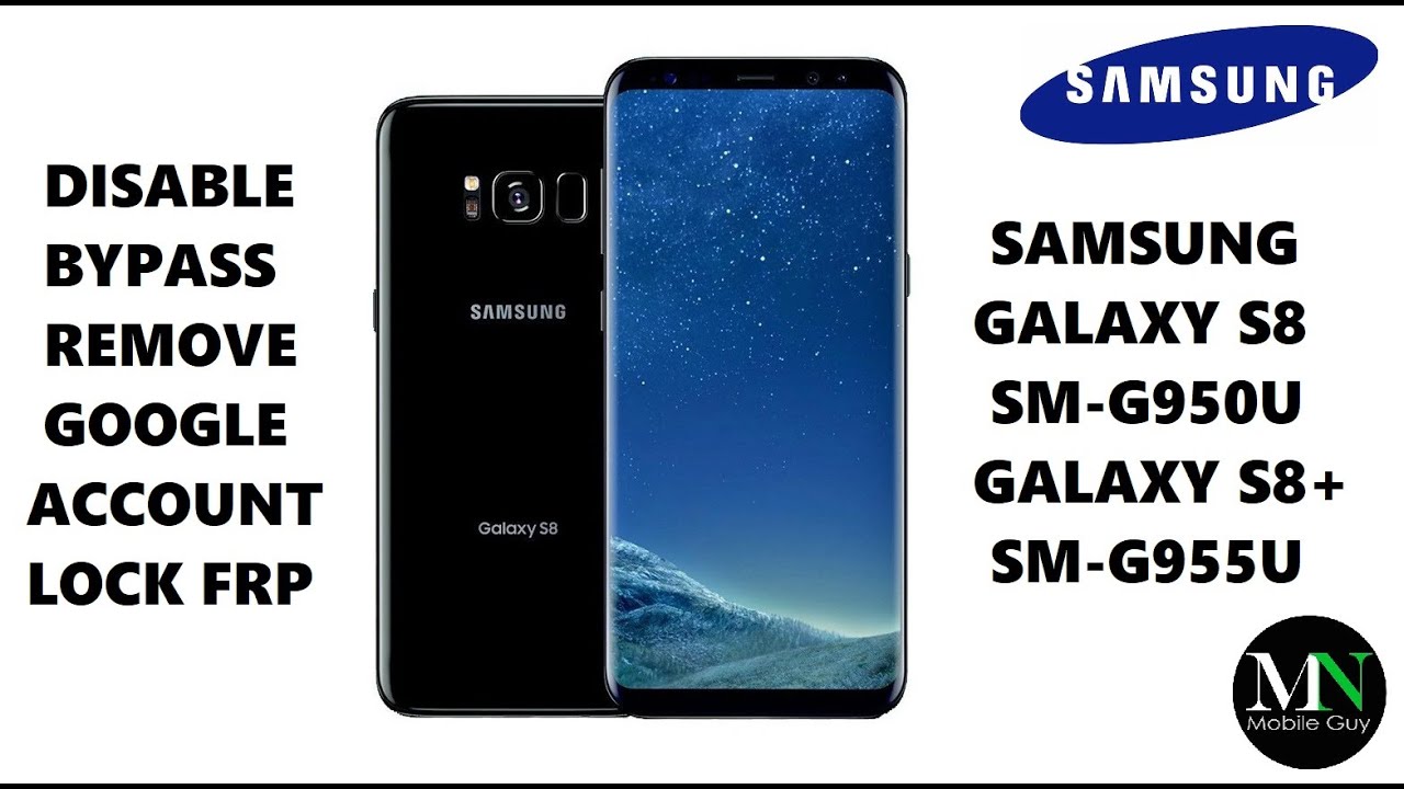 Samsung Galaxy S8 Sm G950u Frp Bypass