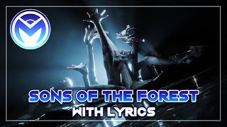 Sons of the Forest Theme - With Lyrics by Man on the Internet ft. ​⁠Jordan Fries, Kyle Wright