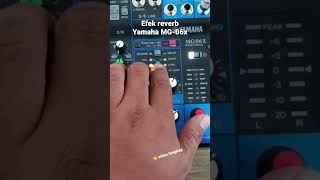 Yamaha MG-06x Mixer Reverb Effects
