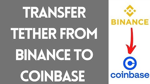 How To Transfer Tether From Binance To Coinbase (Step By Step) | Cryptocurrency Tutorial (2022)