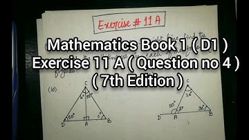 Mathematics Book 1 (D1) | 7th Edition | Ex# 11 A (Question no 4) in Urdu